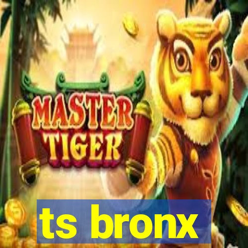 ts bronx